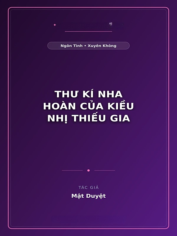 Bìa truyện Thư Kí Nha Hoàn Của Kiều Nhị Thiếu Gia