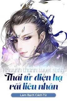 Bìa truyện Khuynh Thành Tuyệt Sủng: Thái Tử Điện Hạ Rất Liêu Nhân