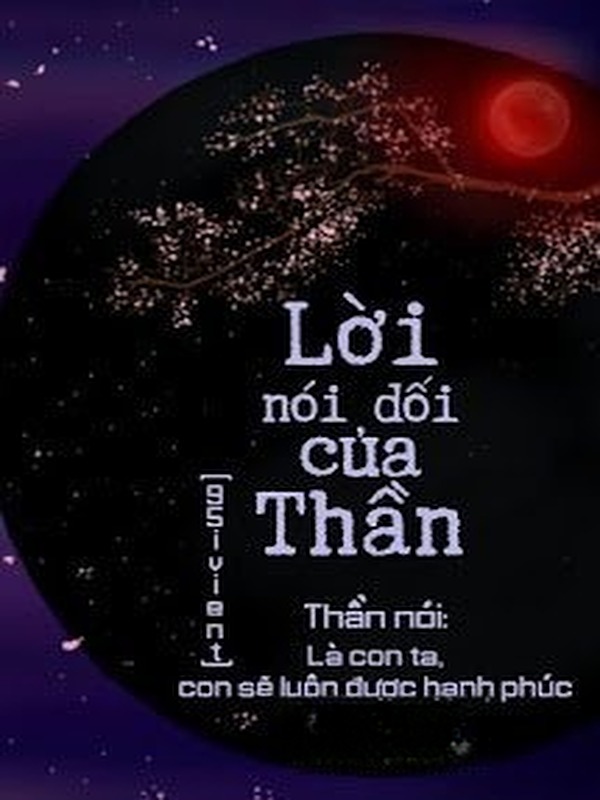 Bìa truyện Lời Nói Dối Của Thần