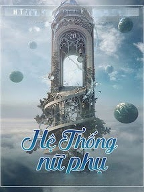 Bìa truyện Hệ Thống Nữ Phụ