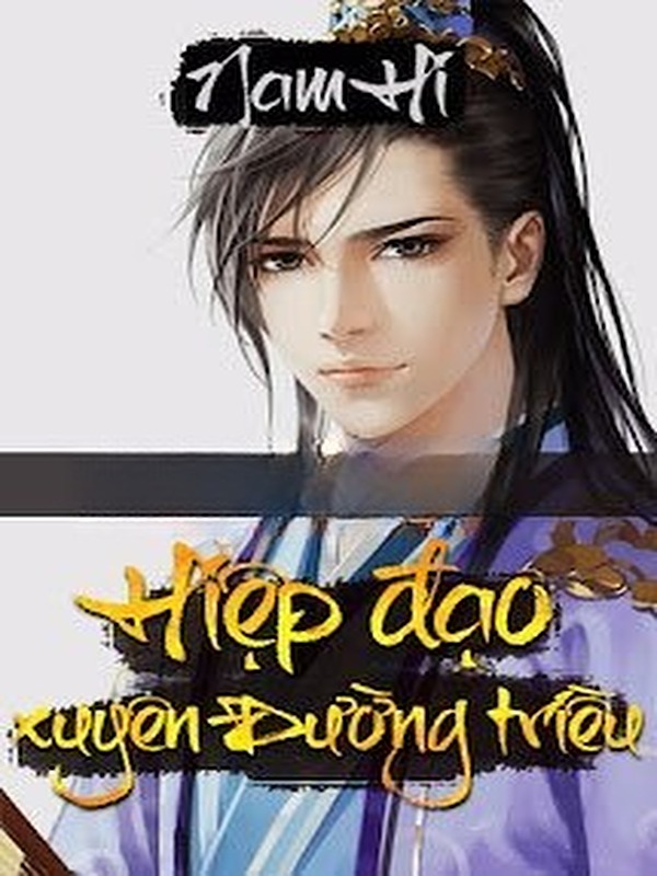 Bìa truyện Hiệp Đạo Xuyên Đường Triều