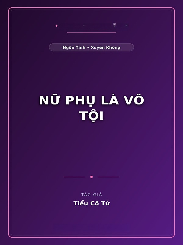 Bìa truyện Nữ Phụ Là Vô Tội