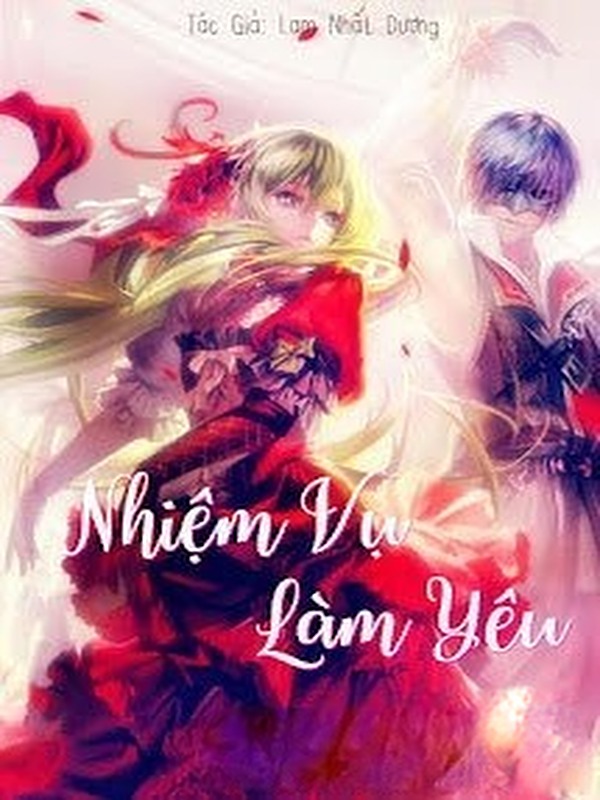 Bìa truyện Nhiệm Vụ Làm Yêu