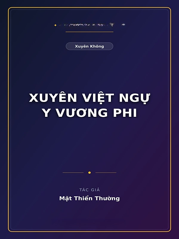Bìa truyện Xuyên Việt Ngự Y Vương Phi