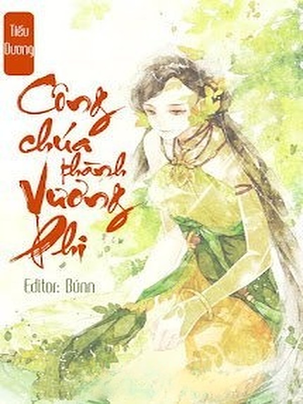 Bìa truyện Công Chúa Thành Vương Phi