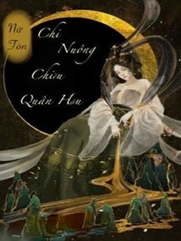 Bìa truyện Trọng Sinh Chi Nuông Chiều Quân Hậu