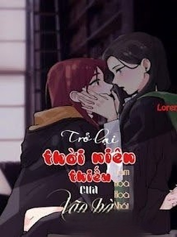 Bìa truyện Trở Lại Thời Niên Thiếu Của Lão Bà