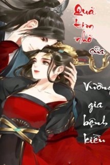 Bìa truyện Quả Tim Nhỏ Của Vương Gia Bệnh Kiều