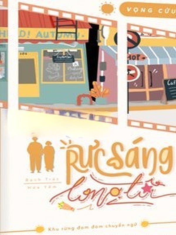 Bìa truyện Rực Sáng Lòng Tôi