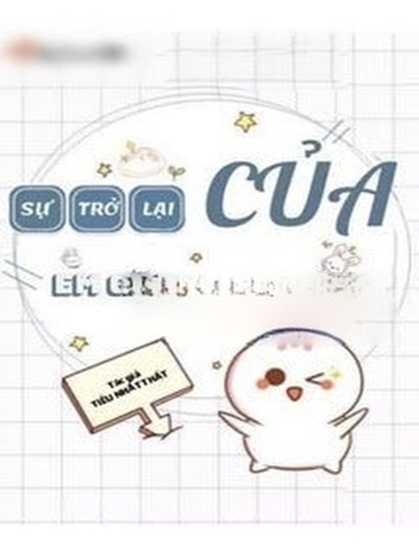 Bìa truyện Sống Lại Làm Em Gái Quốc Dân - Tiêu Nhất Thất
