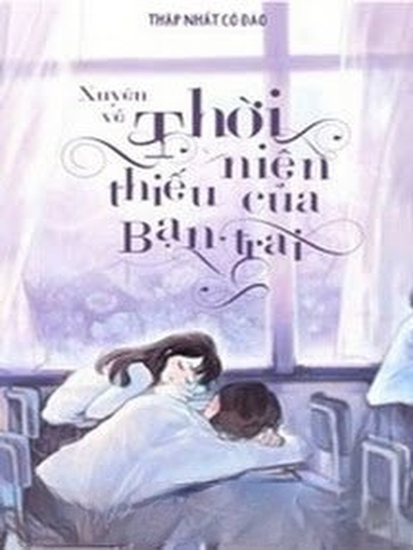 Bìa truyện Xuyên Về Thời Niên Thiếu Của Bạn Trai