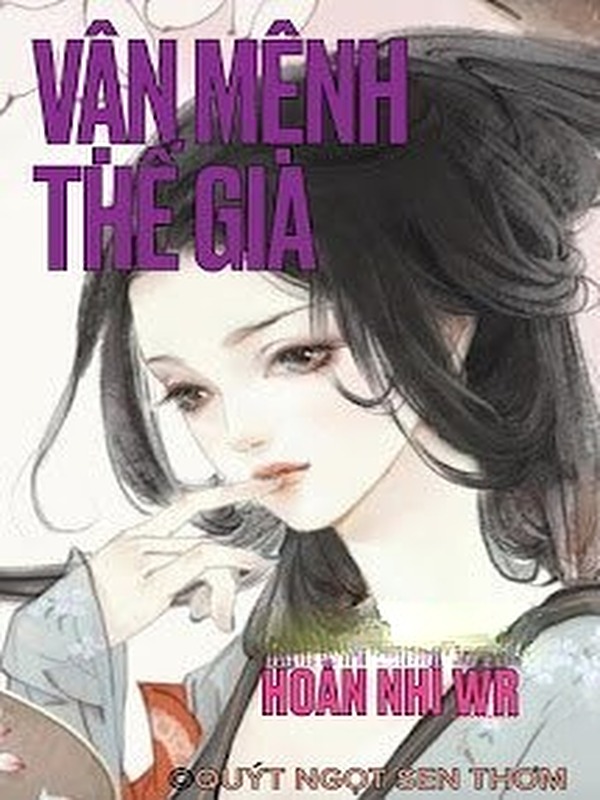 Bìa truyện Vận Mệnh Thế Gia