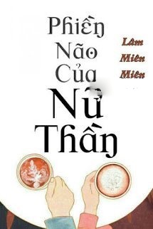 Bìa truyện Phiền Não Của Nữ Thần