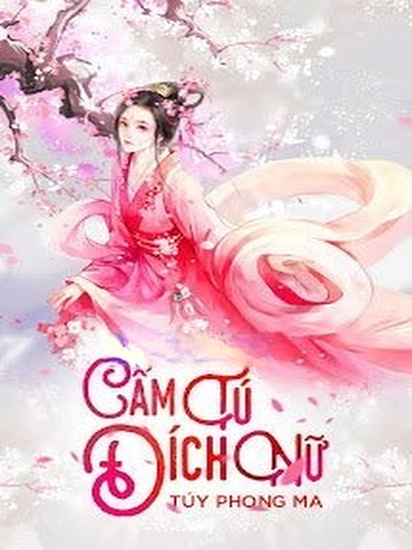 Bìa truyện Cẩm Tú Đích Nữ