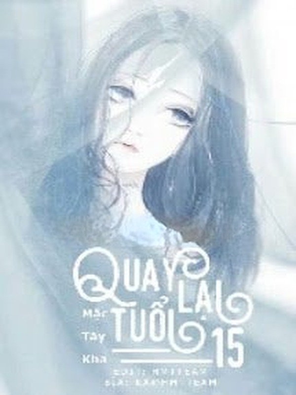 Bìa truyện Quay Lại Tuổi 15