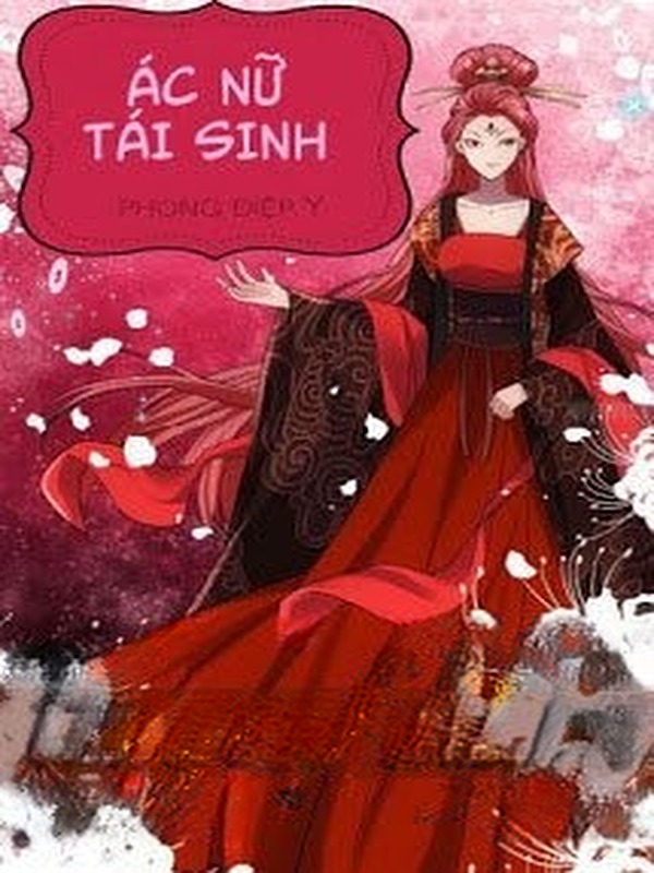 Bìa truyện Ác Nữ Tái Sinh