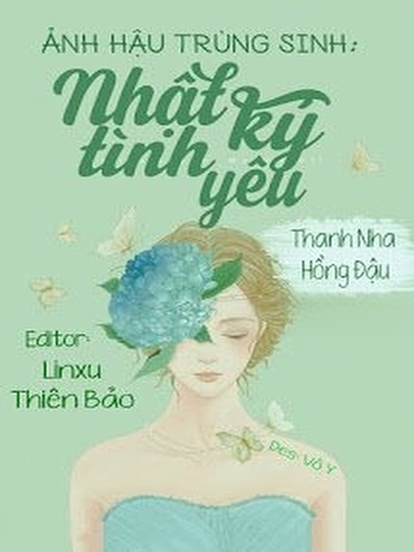 Bìa truyện Ảnh Hậu Trùng Sinh: Nhật Ký Tình Yêu