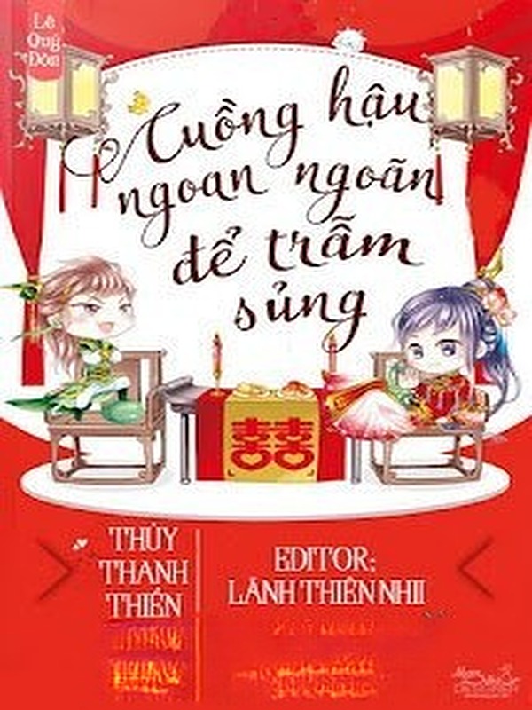 Bìa truyện Cuồng Hậu Ngoan Ngoãn Để Trẫm Sủng