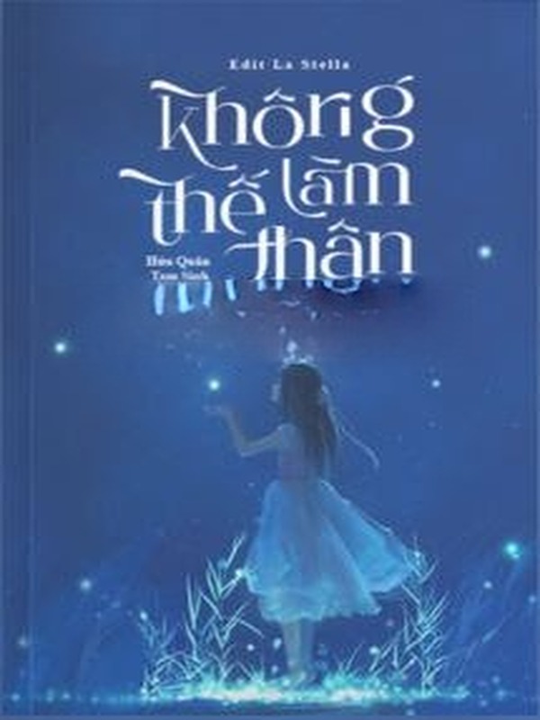 Bìa truyện Không Làm Thế Thân – Hứa Quân Tam Sinh