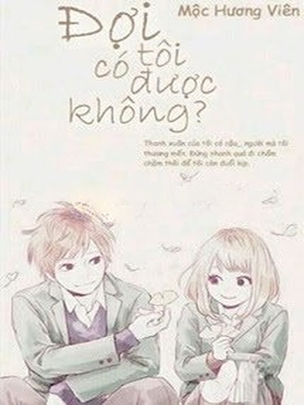 Bìa truyện Đợi Tôi Có Được Không?