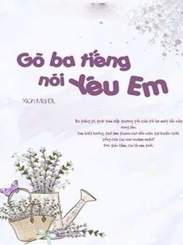 Gõ Ba Tiếng, Nói Yêu Em