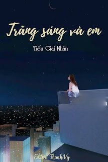 Bìa truyện Trăng Sáng Và Em