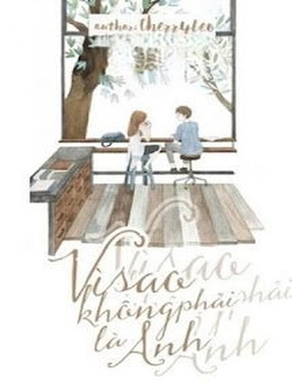 Bìa truyện Vì Sao Không Phải Là Anh?