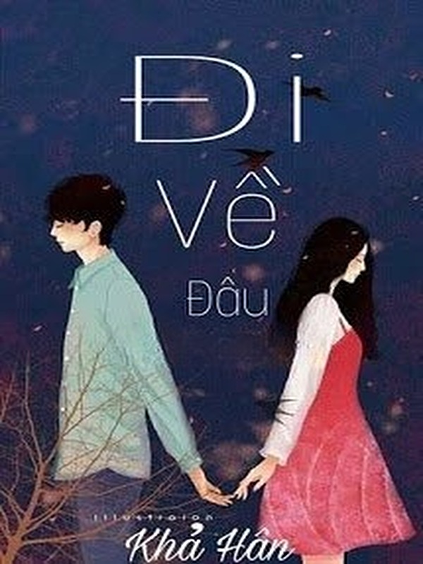 Bìa truyện Đi Về Đâu