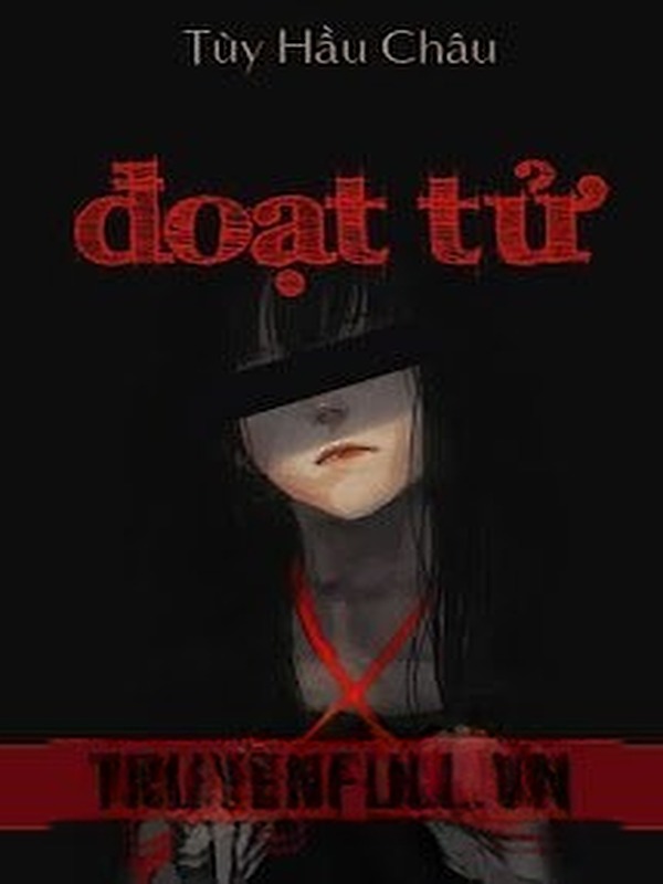Bìa truyện Đoạt Tử