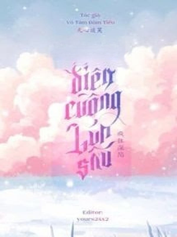 Bìa truyện Điên Cuồng Lún Sâu - Vô Tâm Đàm Tiếu