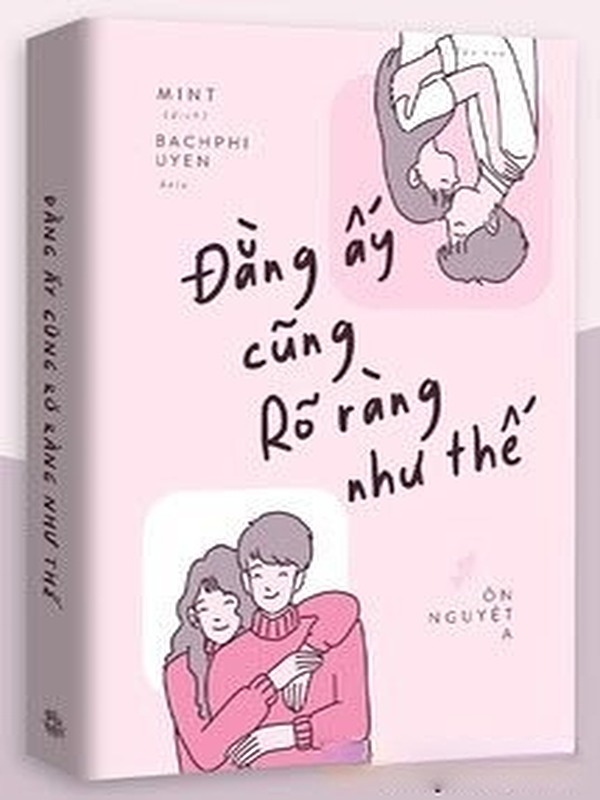 Bìa truyện Đằng Ấy Cũng Rõ Ràng Như Thế