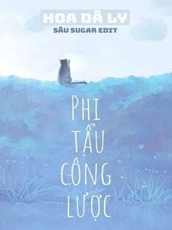 Bìa truyện Phi Tẩu Công Lược