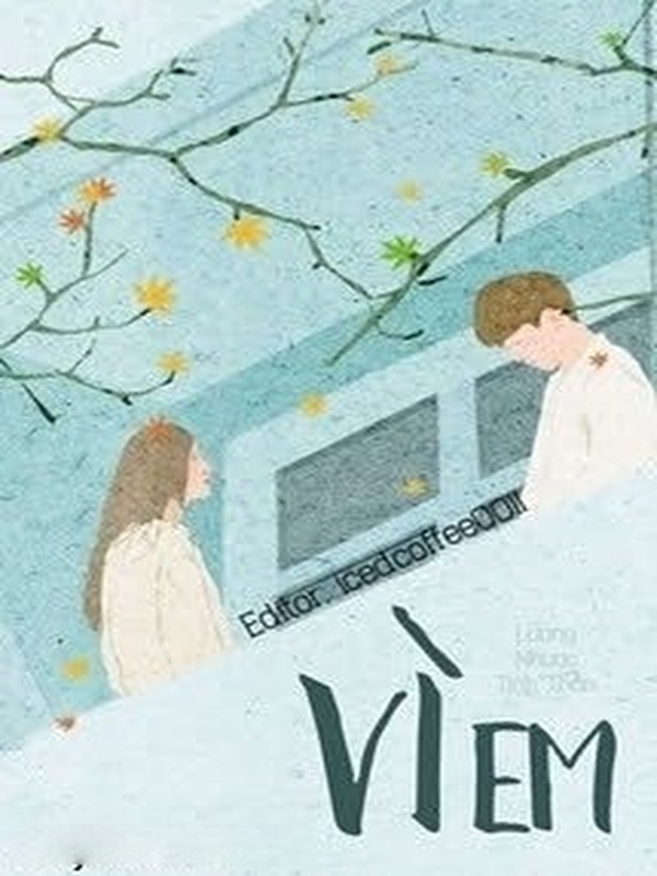 Bìa truyện Vì Em - Lượng Nhược Tinh Thần