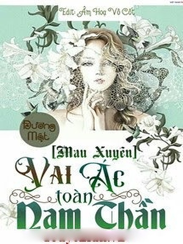 Bìa truyện Mau Xuyên: Vai Ác Toàn Nam Thần