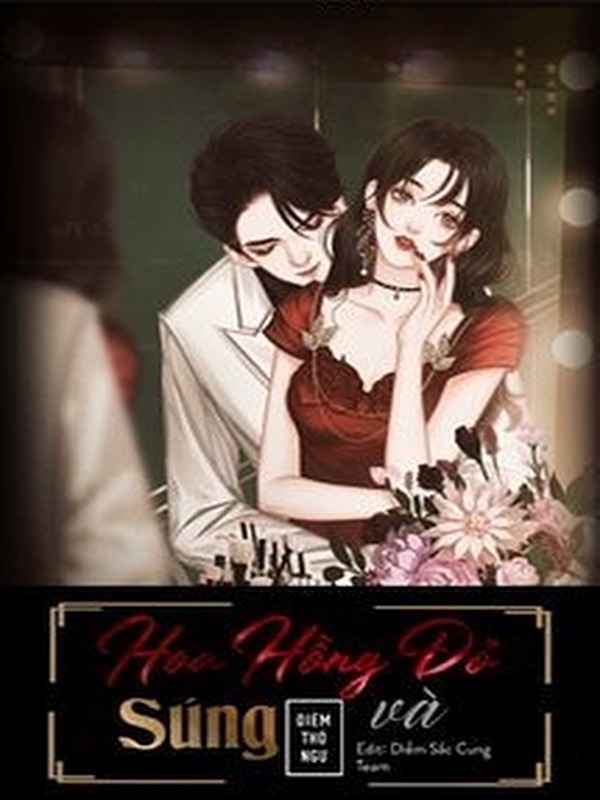Bìa truyện Hoa Hồng Đỏ Và Súng