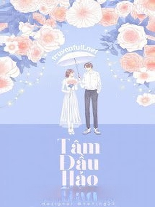Bìa truyện Tâm Đầu Hảo