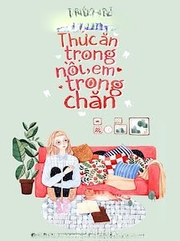 Bìa truyện Thức Ăn Trong Nồi, Em Trong Chăn