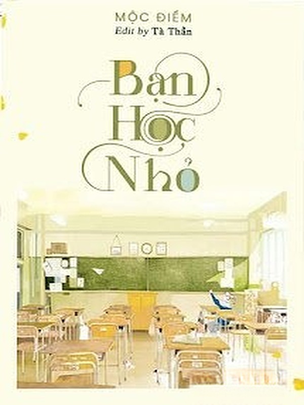 Bìa truyện Bạn Học Nhỏ