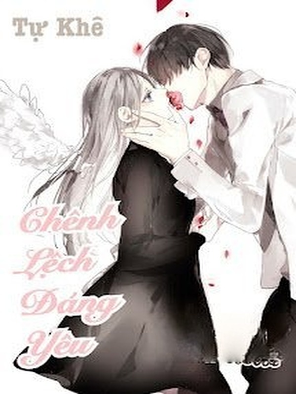 Bìa truyện Chênh Lệch Đáng Yêu