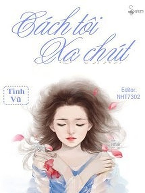 Bìa truyện Cách Tôi Xa Chút