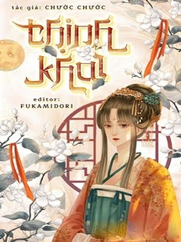 Bìa truyện Thịnh Khai - Chước Chước
