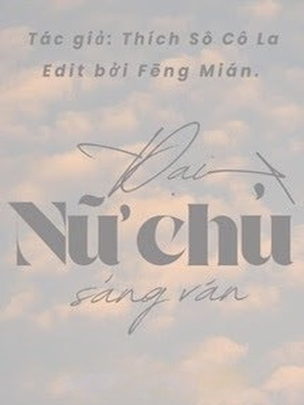 Bìa truyện Đại Nữ Chủ Sảng Văn