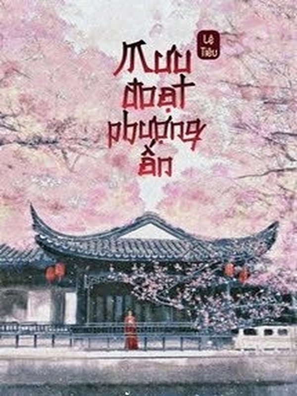 Bìa truyện Mưu Đoạt Phượng Ấn