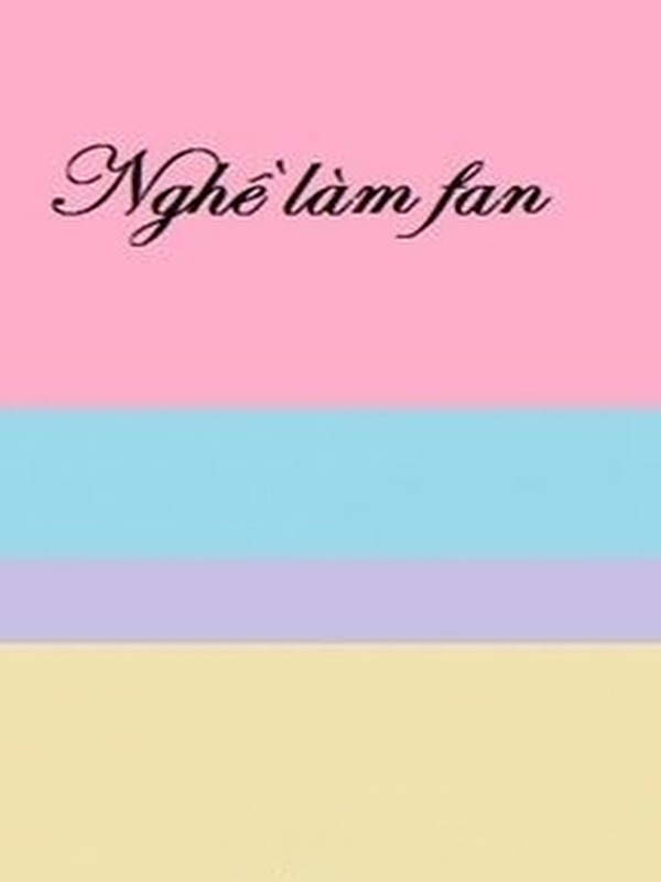 Bìa truyện Nghề Làm Fan