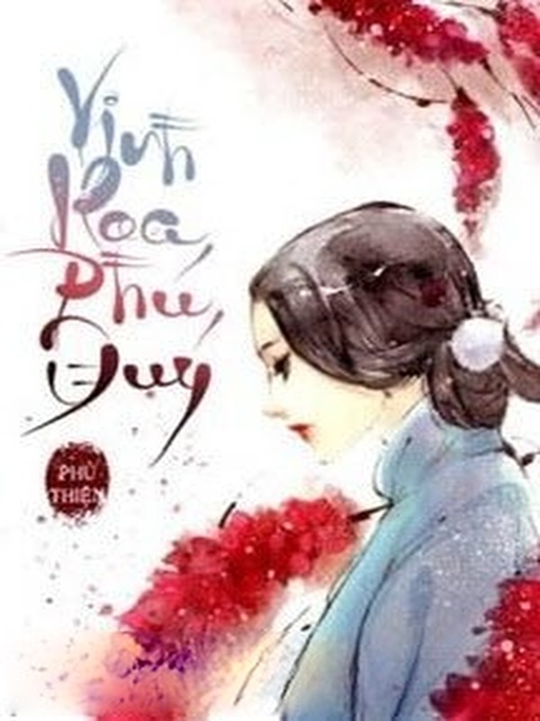Bìa truyện Vinh Hoa Phú Quý - Phủ Thiên