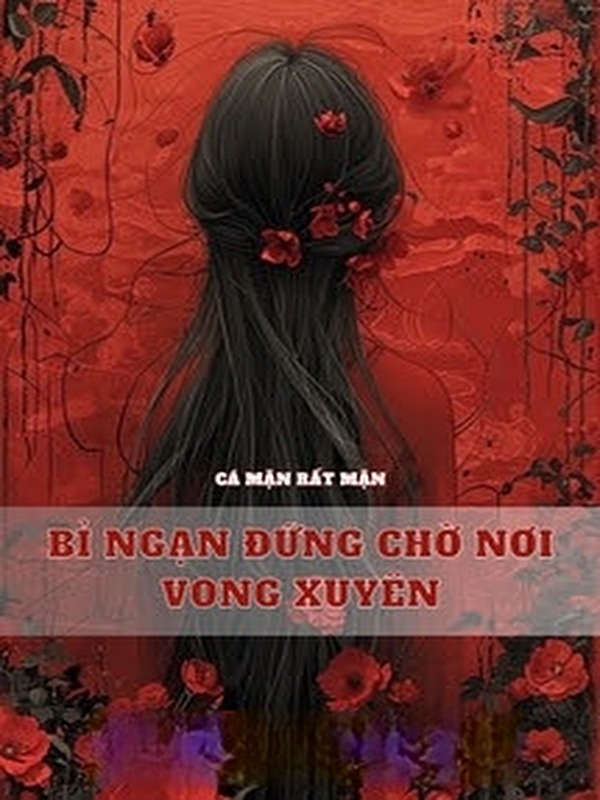 Bìa truyện Bỉ Ngạn Đứng Chờ Nơi Vong Xuyên