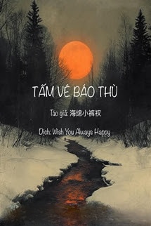 Bìa truyện Tấm Vé Báo Thù
