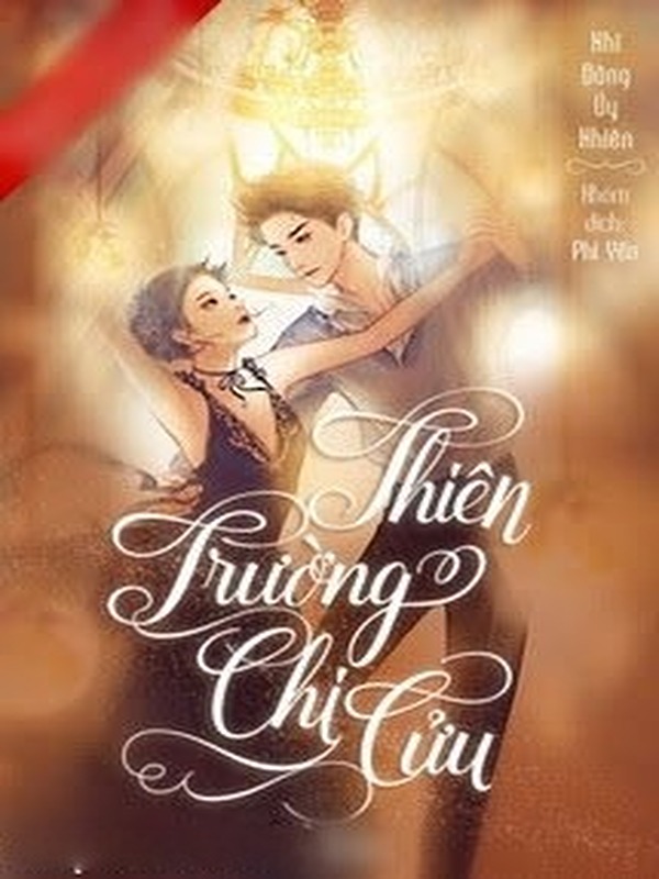 Thiên Trường Chi Cửu