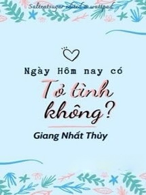 Bìa truyện Ngày Hôm Nay Có Tỏ Tình Không?