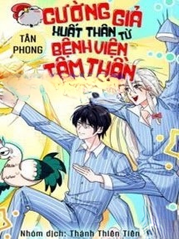 Bìa truyện Cường Giả Xuất Thân Từ Bệnh Viện Tâm Thần